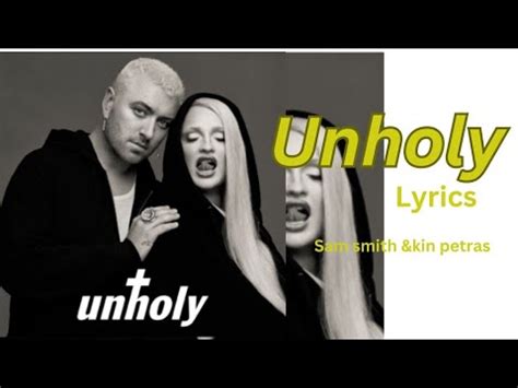 UNHOLY LYRICS |SAM SMITH&KIM PETRAS #lyrics #lyricvideo #songs #trendingvideo #englishlyrics ...