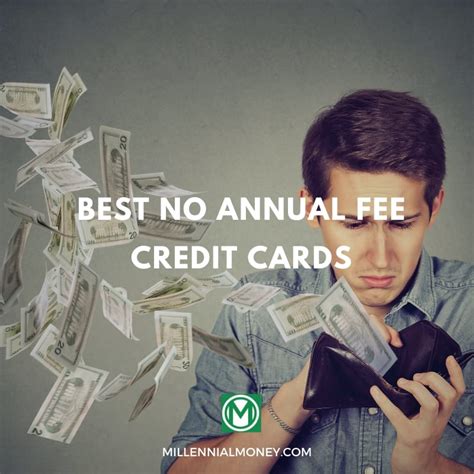 Best No Annual Fee Credit Cards of 2021 | Millennial Money