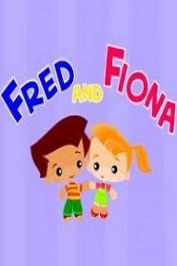 Watch Fred & Fiona Streaming Online - Yidio