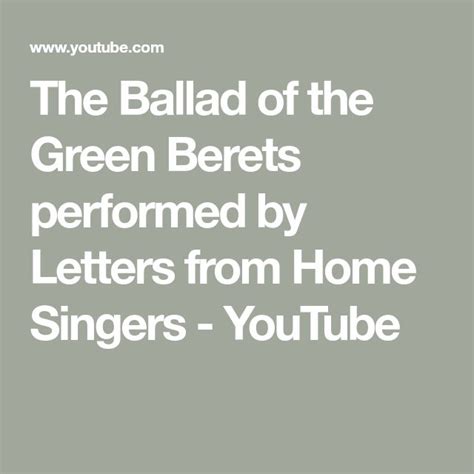 The Ballad of the Green Berets performed by Letters from Home Singers - YouTube in 2020 ...