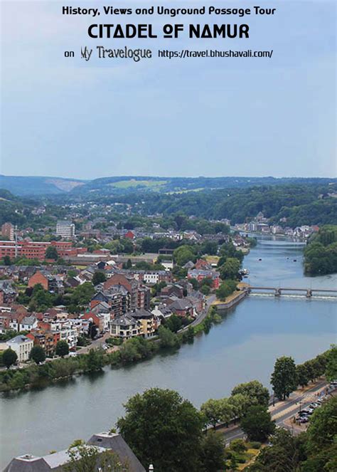 Citadel of Namur - Underground tour, History, Views (Wallonia - Belgium ...