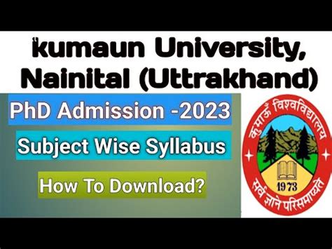 Crack Kumaun University PhD Entrance Exam with Ease: Subject-wise Syllabus Inside - YouTube