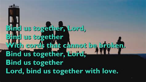 Bind Us Together, Lord [with lyrics for congregations] Chords - Chordify