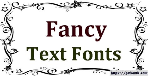 Fancy Text Fonts - Psfont tk