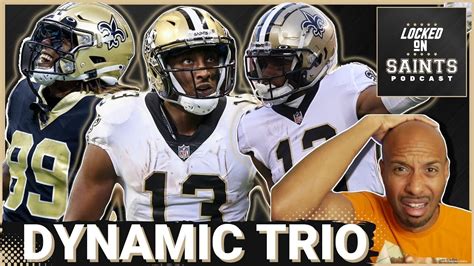 New Orleans Saints have a dynamic trio of star wide receivers - YouTube