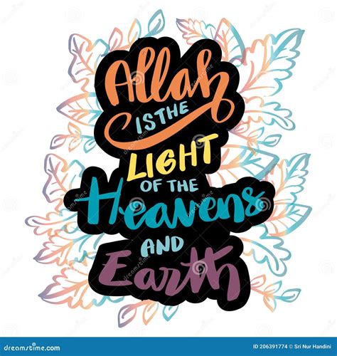 Allah is the Light of the Heavens and the Earth. Quran Quote. Stock ...