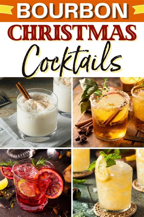 20 Best Bourbon Christmas Cocktails for the Holidays - Insanely Good