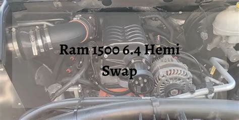 Ram 1500 6.4 Hemi Swap - Truck Guider