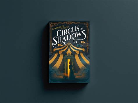 Circus of Shadows - Book cover on Behance