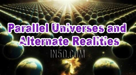 Parallel Universes and Alternate Realities - In5D Esoteric, Metaphysical, and Spiritual Database ...