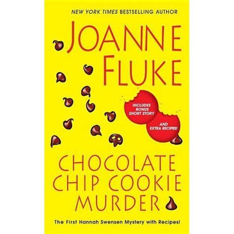 Chocolate Chip Cookie Murder - (hannah Swensen Mystery) By Joanne Fluke (paperback) : Target