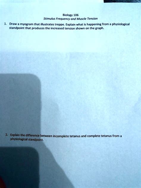 SOLVED: Biology 106 Stimulus Frequency and Muscle Tension: Draw a myogram that illustrates ...