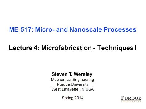 nanoHUB.org - Resources: ME 517 Lecture 04: Microfabrication ...