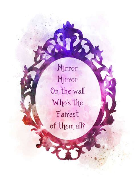 Snow White Quote ART PRINT illustration Mirror Mirror On The