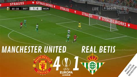 MANCHESTER UNITED vs. REAL BETIS [4-1] • HIGHLIGHTS | VideoGame ...