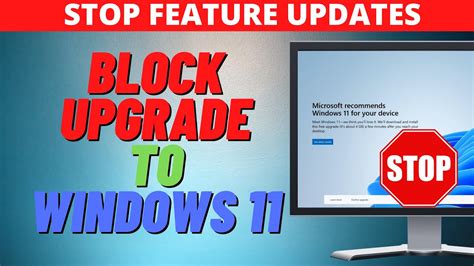 Block Windows 11 Upgrade