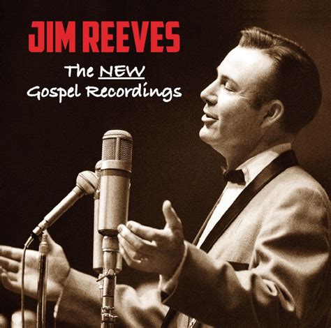 JIM REEVES: THE NEW GOSPEL RECORDINGS – Good Music Store