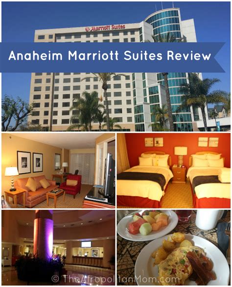 Anaheim Marriott Suites Review – Afropolitan Mom