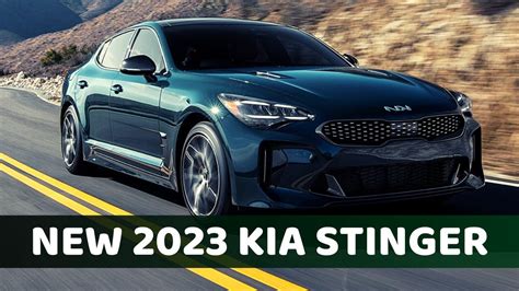 New 2023 Kia Stinger – Get Latest News 2023 Update