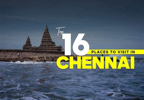 20 Famous Places To Visit In Chennai In 2024