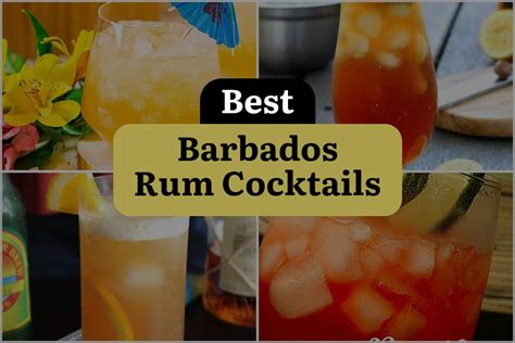 8 Barbados Rum Cocktails That'll Transport You to the Tropics! | DineWithDrinks