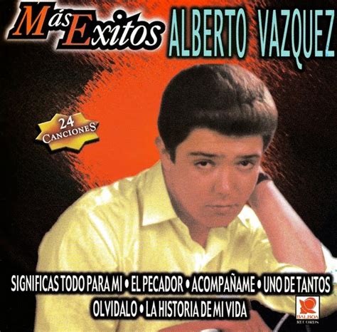 Catálogo Musical Artistas Latinos y Música Instrumental Discos De Colección: Alberto Vázquez/Más ...