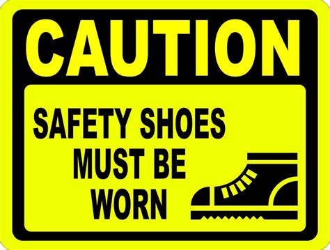 Caution Safety Shoes Must Be Worn Sign – Signs by SalaGraphics