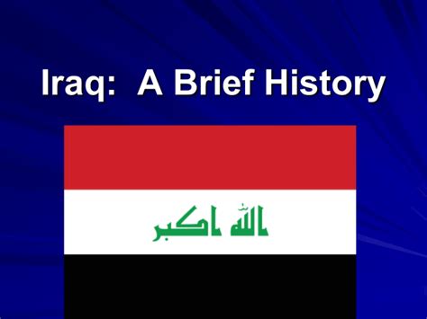 Iraq: A Brief History