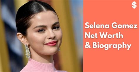 Selena Gomez Net Worth | Income, Salary, Property | Biography - NetWorthDekho