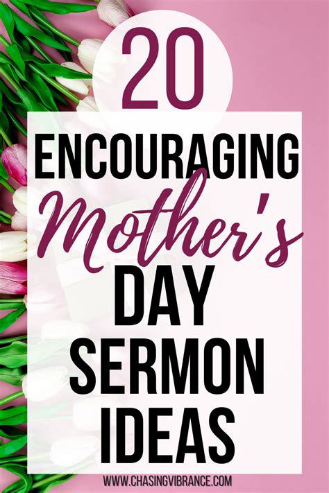 20 Powerful and Engaging Sermon Ideas for Mother's Day - Chasing Vibrance