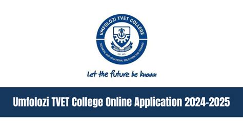 Umfolozi TVET College Online Application 2024-2025