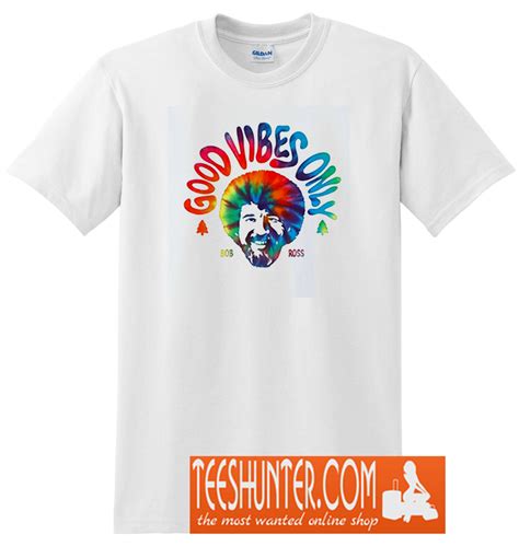 Good Vibes Only Bob Ross T-Shirt