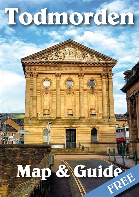 Todmorden Map & Guide 2019 by Bankside House Publishing - Issuu