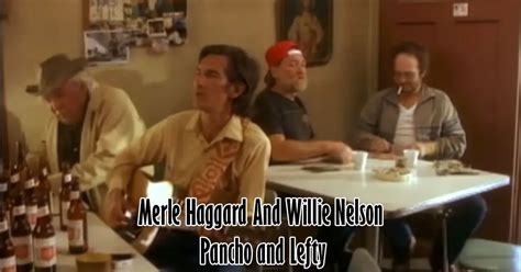 Merle Haggard And Willie Nelson - Pancho and Lefty