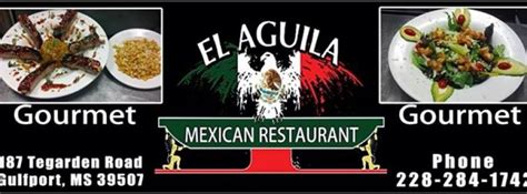 El Aguila Mexican Restaurant - Restaurant - Gulfport - Gulfport