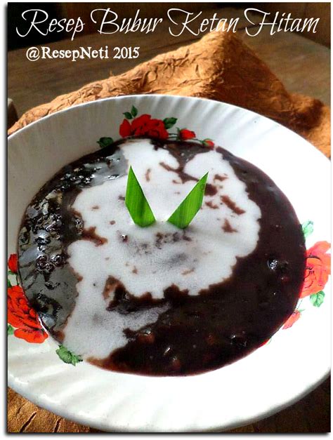 Resep Bubur Ketan Hitam ( Black Glutinous Rice Porridge Recipe ...