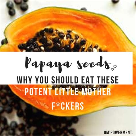 Spring Clean the Body With: Papaya Seeds | Longevity