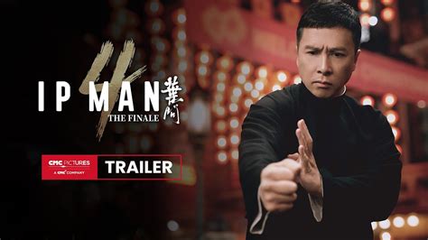 (2019) IP MAN 4 Official Trailer｜Donnie Yen, Scott Adkins 《叶问4》官方预告 - YouTube