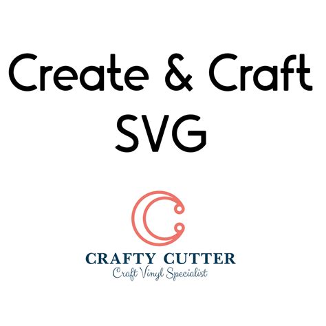 Create & Craft SVG
