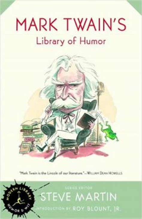 Mark Twain's Library of Humor by Mark Twain | 9780307765420 | NOOK Book ...