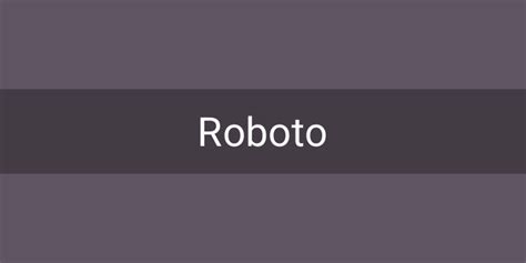 Roboto Font Free by Christian Robertson » Font Squirrel