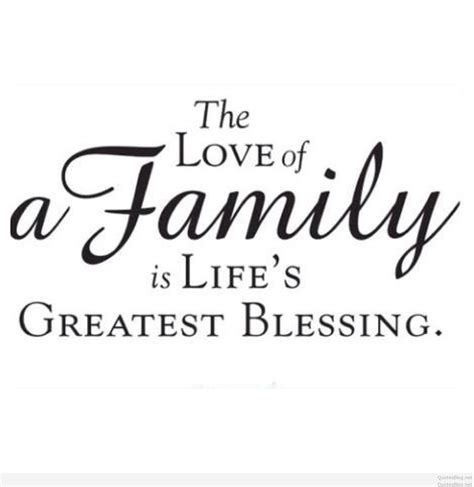 Quotes about Loving Family (80 quotes)