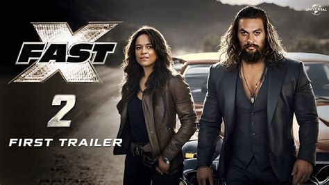 FAST X : PART- 2 First Trailer 2024 | Fast 11 | Jason Momoa | Vin Diesel | Universal Studios ...