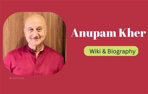 Anupam Kher Wiki, Biography, Age, Wife, Family, Education, Height ...