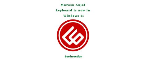 Murasu Anjal keyboard is now in Windows 11