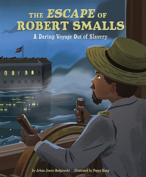 11 Interesting Facts About The Honorable Robert Smalls