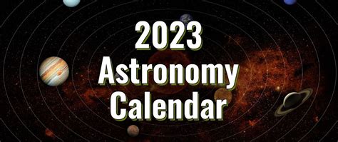 2023 Astronomy Calendar | High Point Scientific