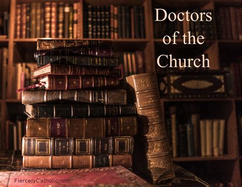 Doctors of the Church - Fiercely Catholic