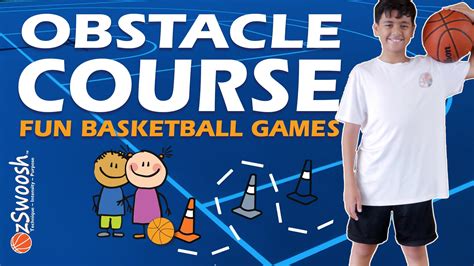 FUN Basketball Drills - 'Obstacle Course' - Ozswoosh