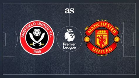 Sheffield United vs Manchester United: how and where to watch - times ...